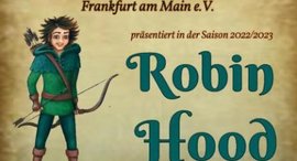 Plakat: Robin Hood - Theaterverein Frankfurt